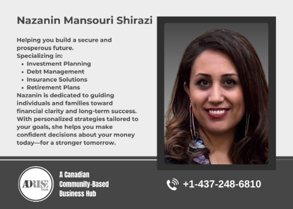 Nazanin Mansouri Shirazi FINANCIAL ADVISOR Toronto (GTA)