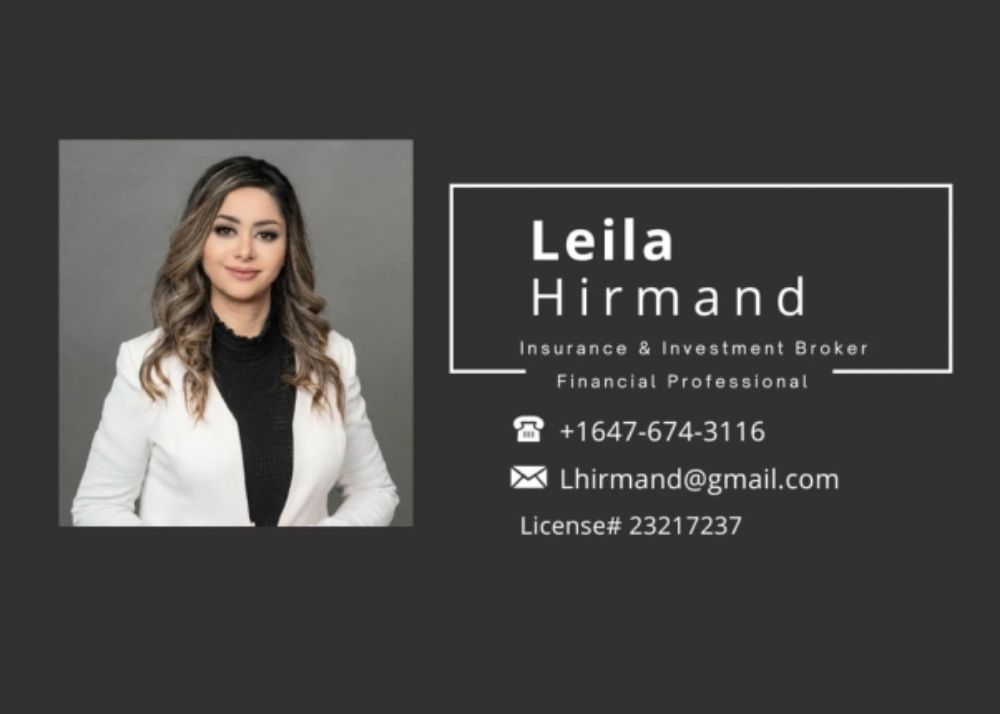 Leila Hirmand INSURANCE & INVESTMENT SERVICES Toronto (GTA)