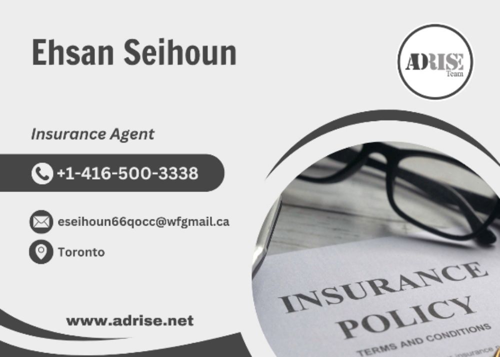 EHSAN SEIHOUN INSURANCE & INVESTMENT SERVICES Toronto (GTA)