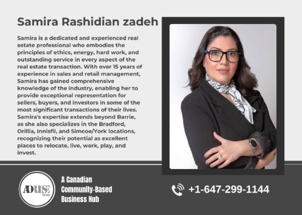 Samira Rashidian-zadeh REAL ESTATE BROKERS & AGENTS Barrie