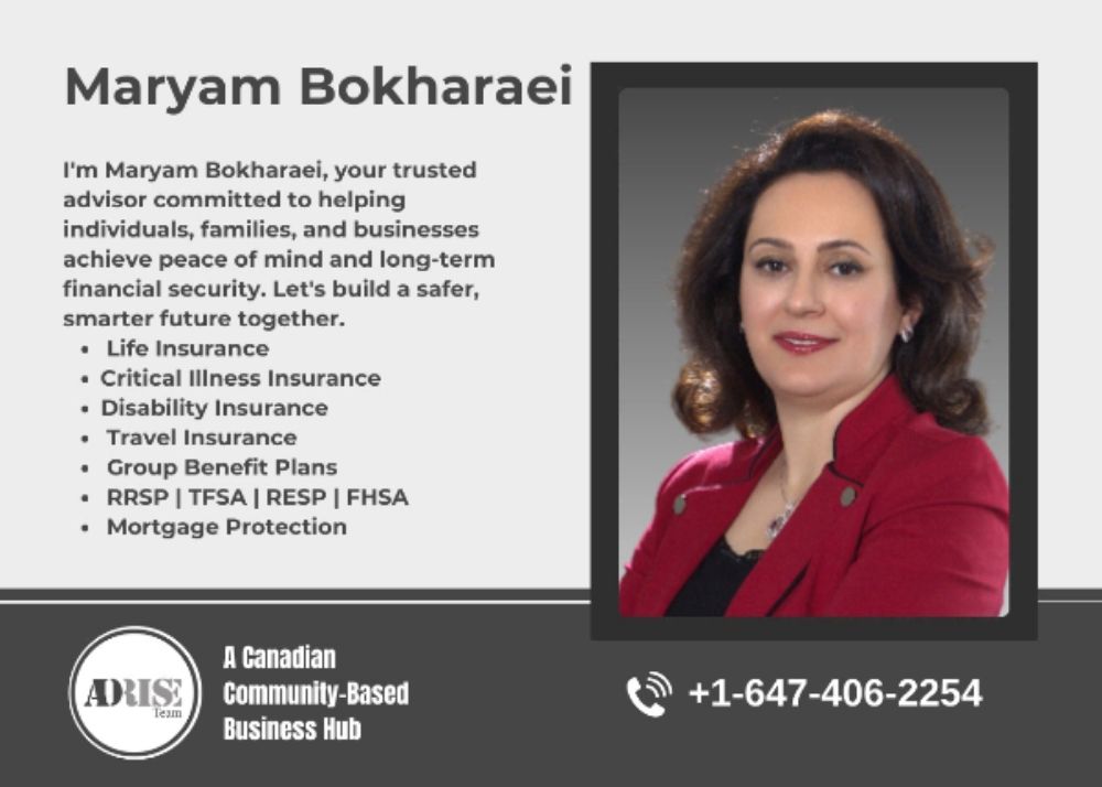Maryam Bokharaei INSURANCE & INVESTMENT SERVICES Toronto (GTA)