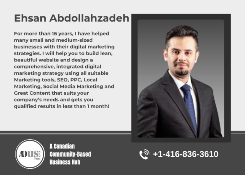Ehsan Abdollahzadeh DIGITAL MARKETING Toronto (GTA)