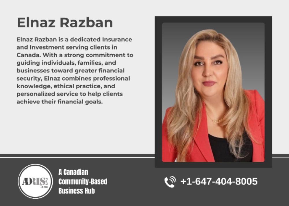 Elnaz Razban INSURANCE & INVESTMENT SERVICES Toronto (GTA)