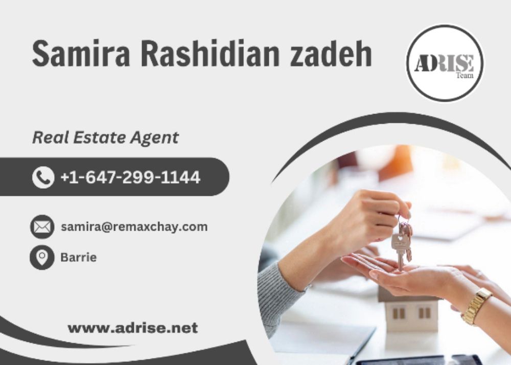 Samira Rashidian-zadeh REAL ESTATE BROKERS & AGENTS Barrie