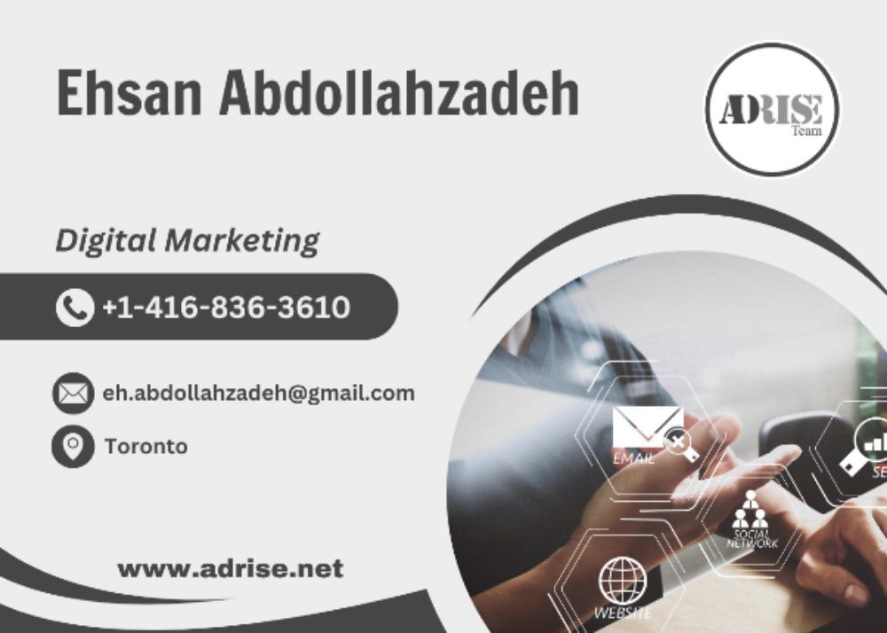 Ehsan Abdollahzadeh DIGITAL MARKETING Toronto (GTA)