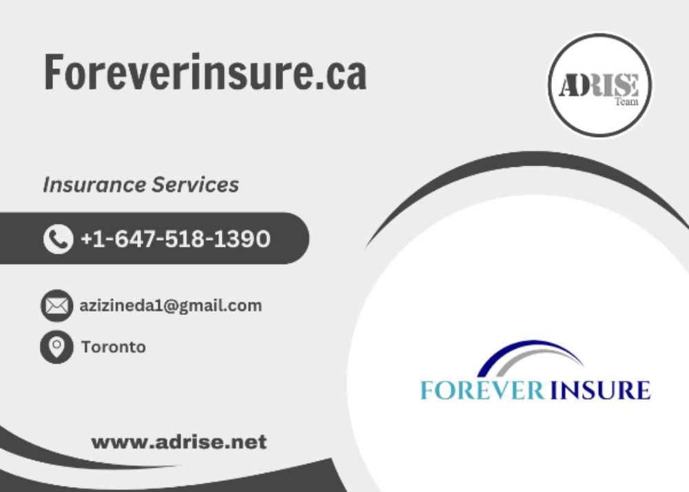 Foreverinsure.ca INSURANCE & INVESTMENT SERVICES Toronto (GTA)