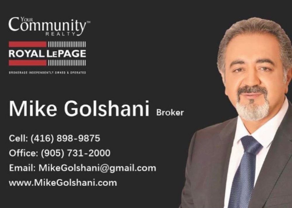 Mike (Arash) Golshani REAL ESTATE BROKERS & AGENTS Toronto (GTA)