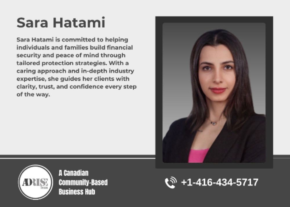 Sara Hatami INSURANCE & INVESTMENT SERVICES Toronto (GTA)