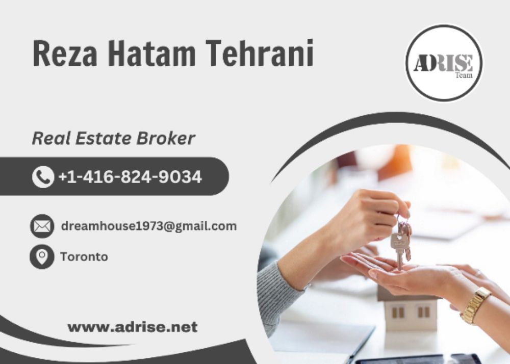 Reza Hatam Tehrani REAL ESTATE BROKERS & AGENTS Toronto (GTA)