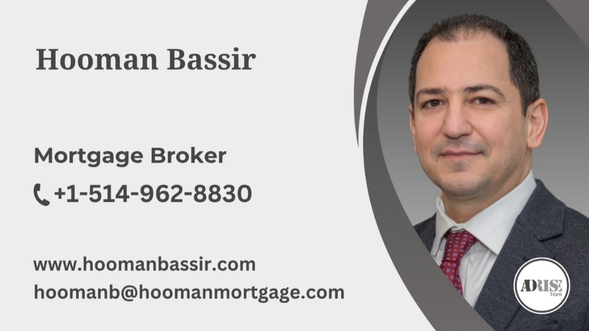 Hooman Bassir MORTGAGE BROKERS & AGENTS Montreal