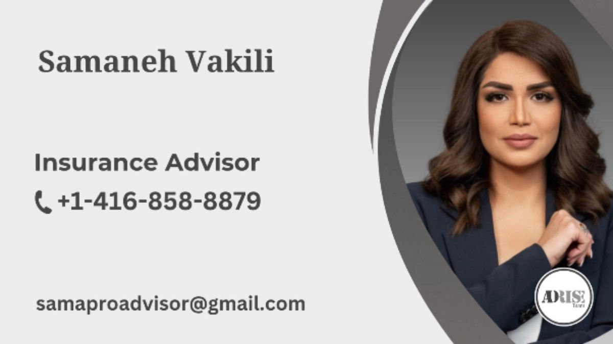 samaneh vakili INSURANCE & INVESTMENT SERVICES Toronto (GTA)