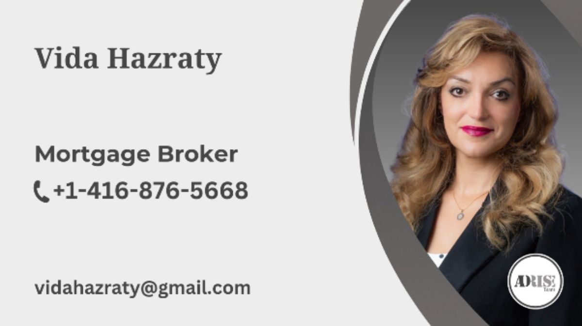 Vida Hazraty MORTGAGE BROKERS & AGENTS Toronto (GTA)