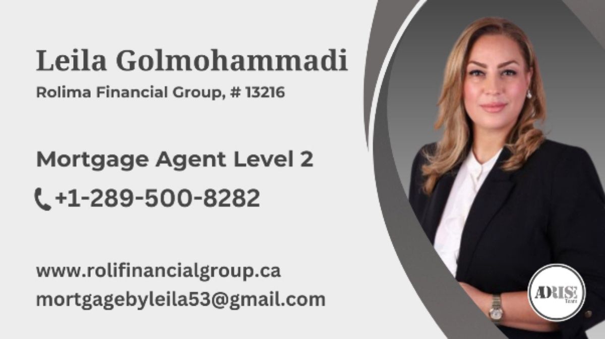 Leila Golmohammadi MORTGAGE BROKERS & AGENTS Toronto (GTA)