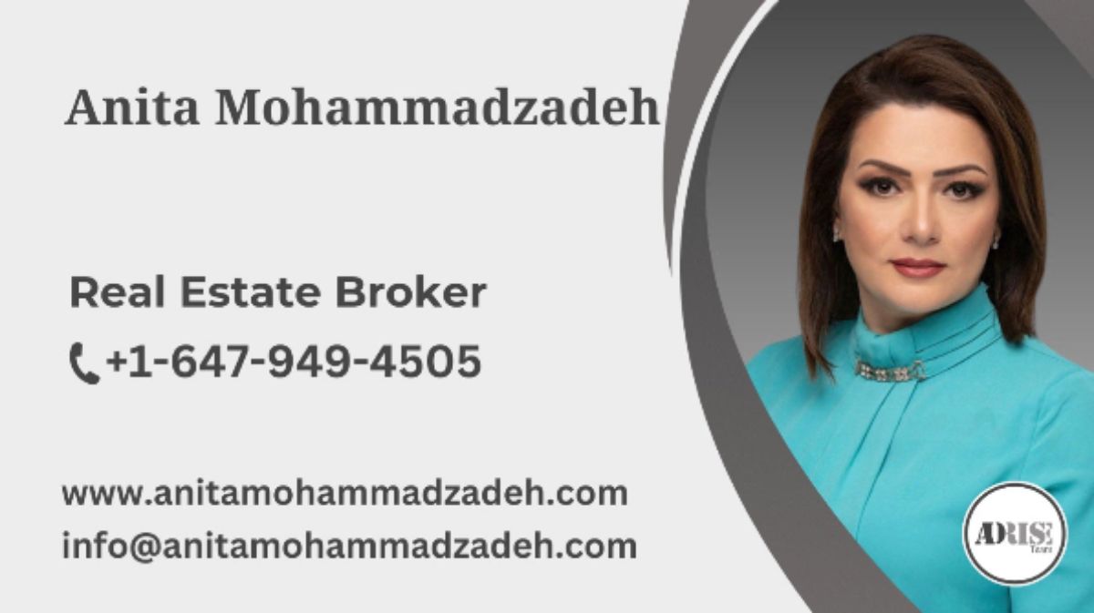 Anita Mohammadzadeh REAL ESTATE BROKERS & AGENTS Toronto (GTA)