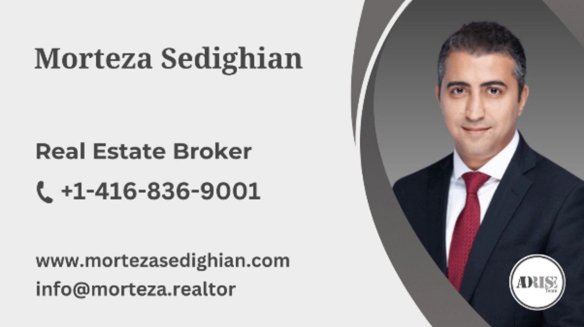 Morteza Sedighian REAL ESTATE BROKERS & AGENTS Toronto (GTA)