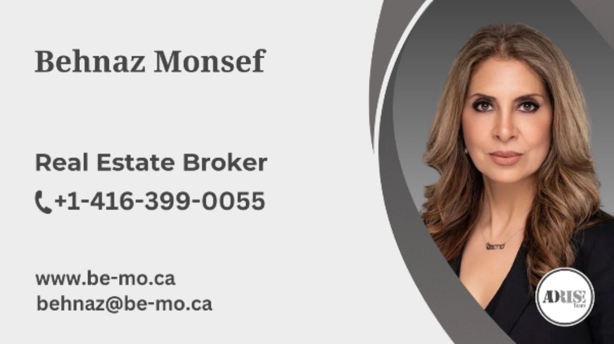 Behnaz Monsef REAL ESTATE BROKERS & AGENTS Toronto (GTA)