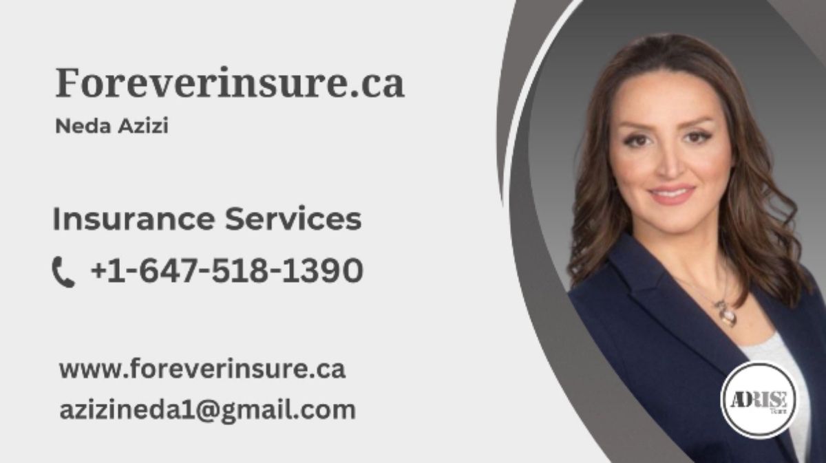Foreverinsure.ca INSURANCE & INVESTMENT SERVICES Toronto (GTA)