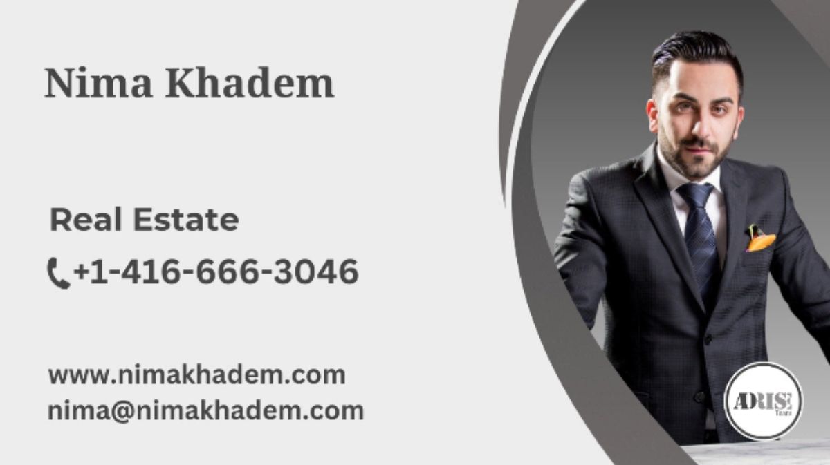 Nima Khadem REAL ESTATE BROKERS & AGENTS Toronto (GTA)